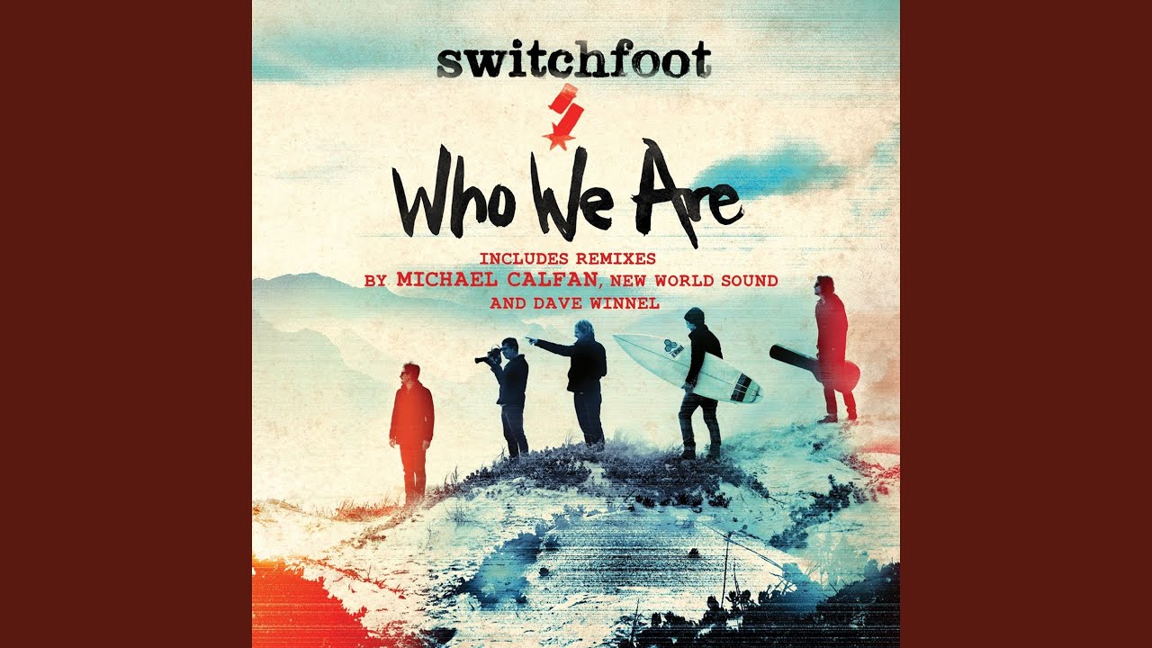 Who We Are (Michael Calfan Radio Edit)