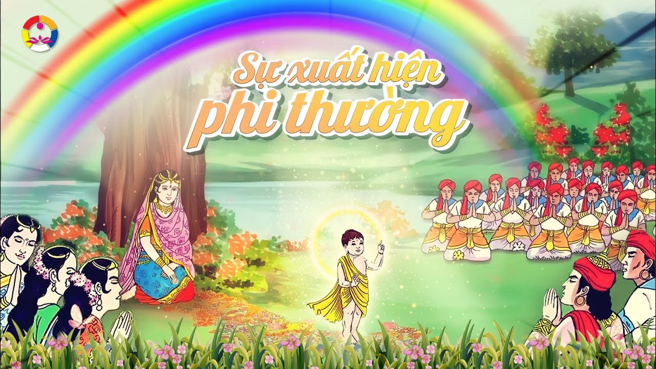 TẬP 1: SỰ XUẤT HIỆN PHI THƯỜNG || CUỘC ĐỜI ĐỨC PHẬT (Part 1 -The life of Shakya Muni Buddha)