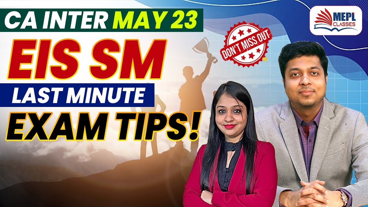 📣CA Inter May 23 EIS SM Last Minute EXAM TIPS 🔥 By CA CS Divya Agarwal