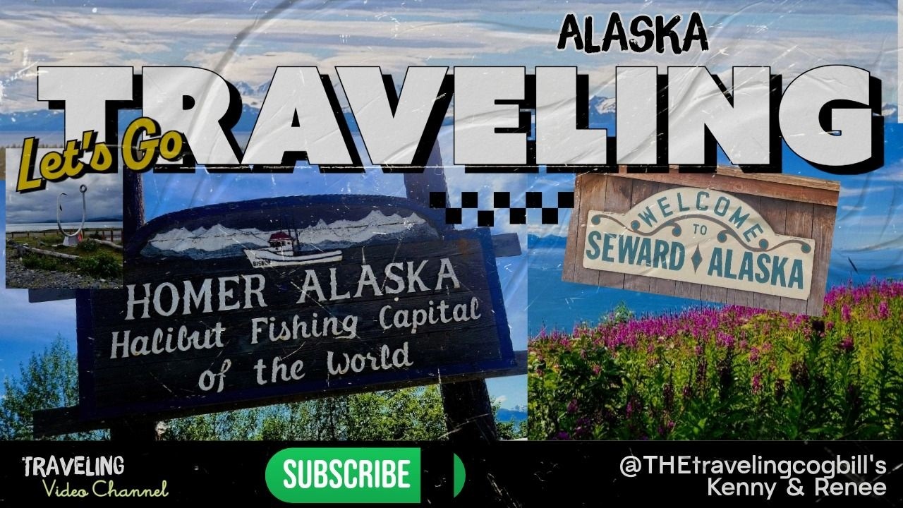 Homer & Seward & Whittier Alaska
