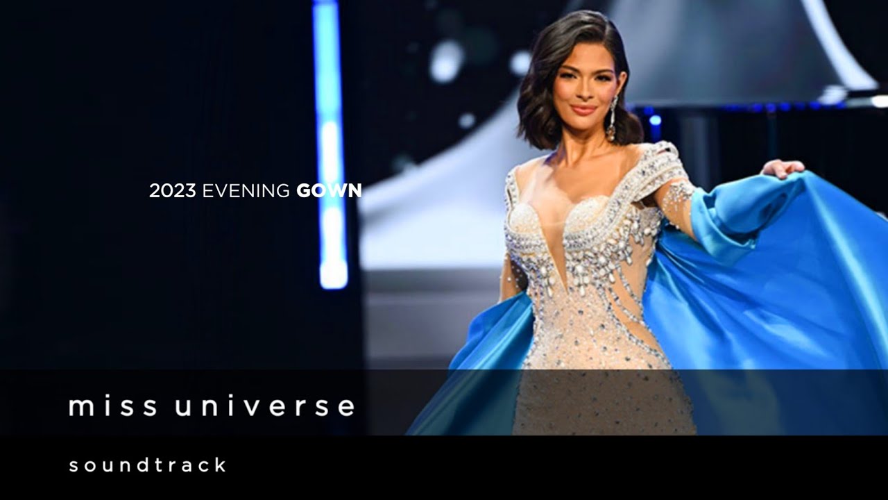 Miss Universe 2023 Evening Gown Competition Official Soundtrack