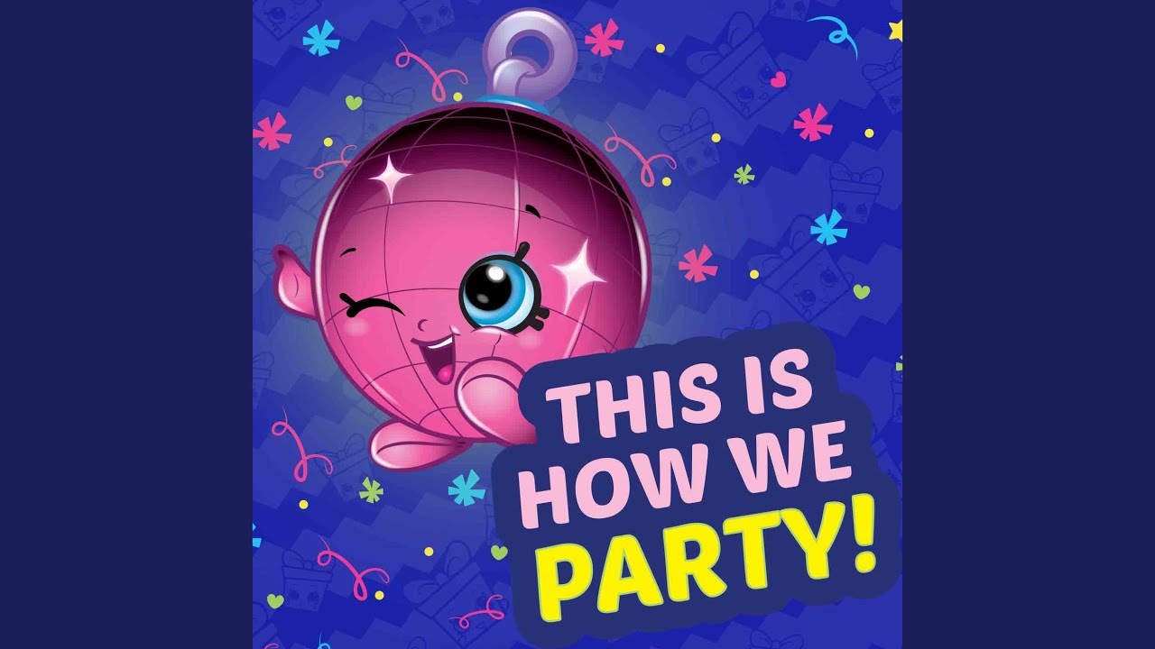 This Is How We Party