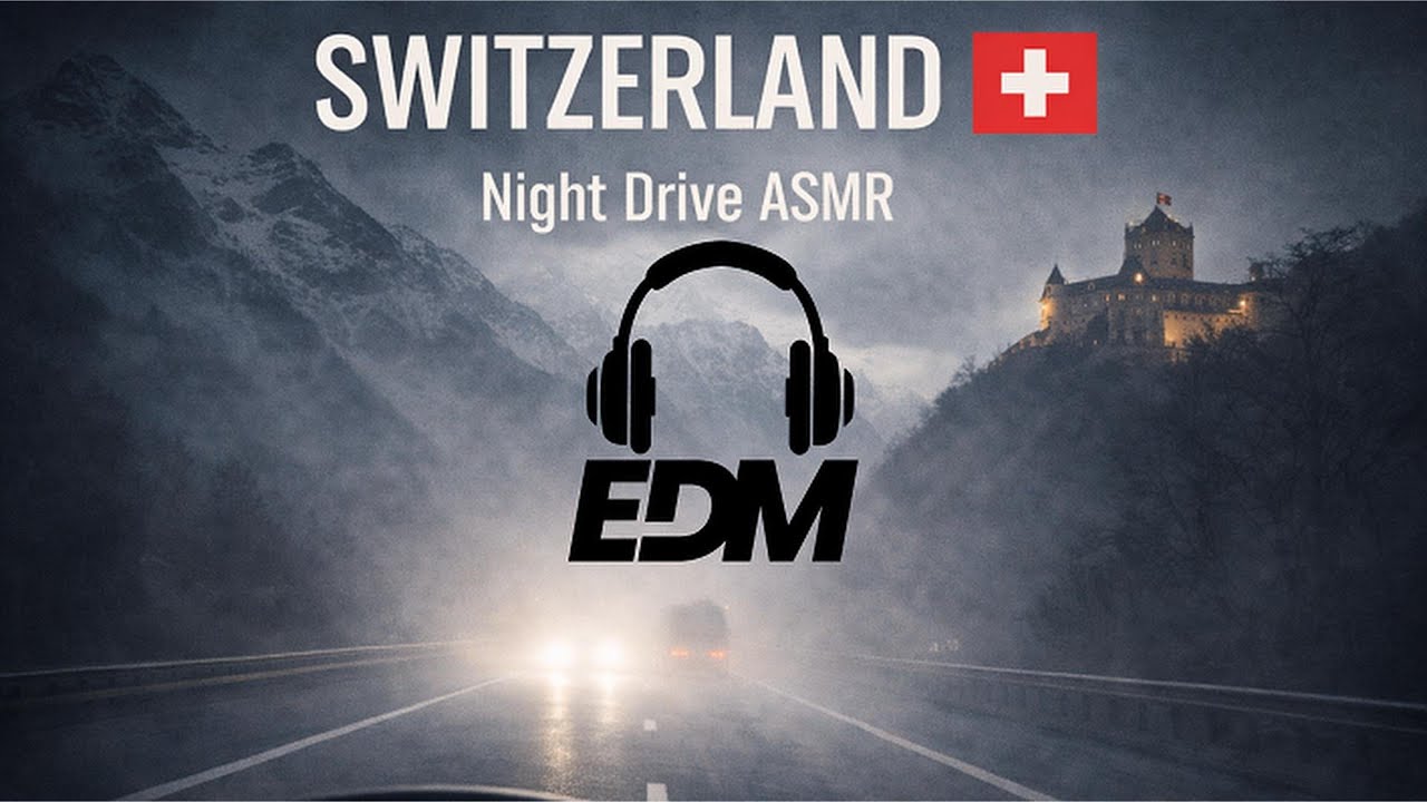 EDM | POV Night Drive Switzerland 4K ASMR