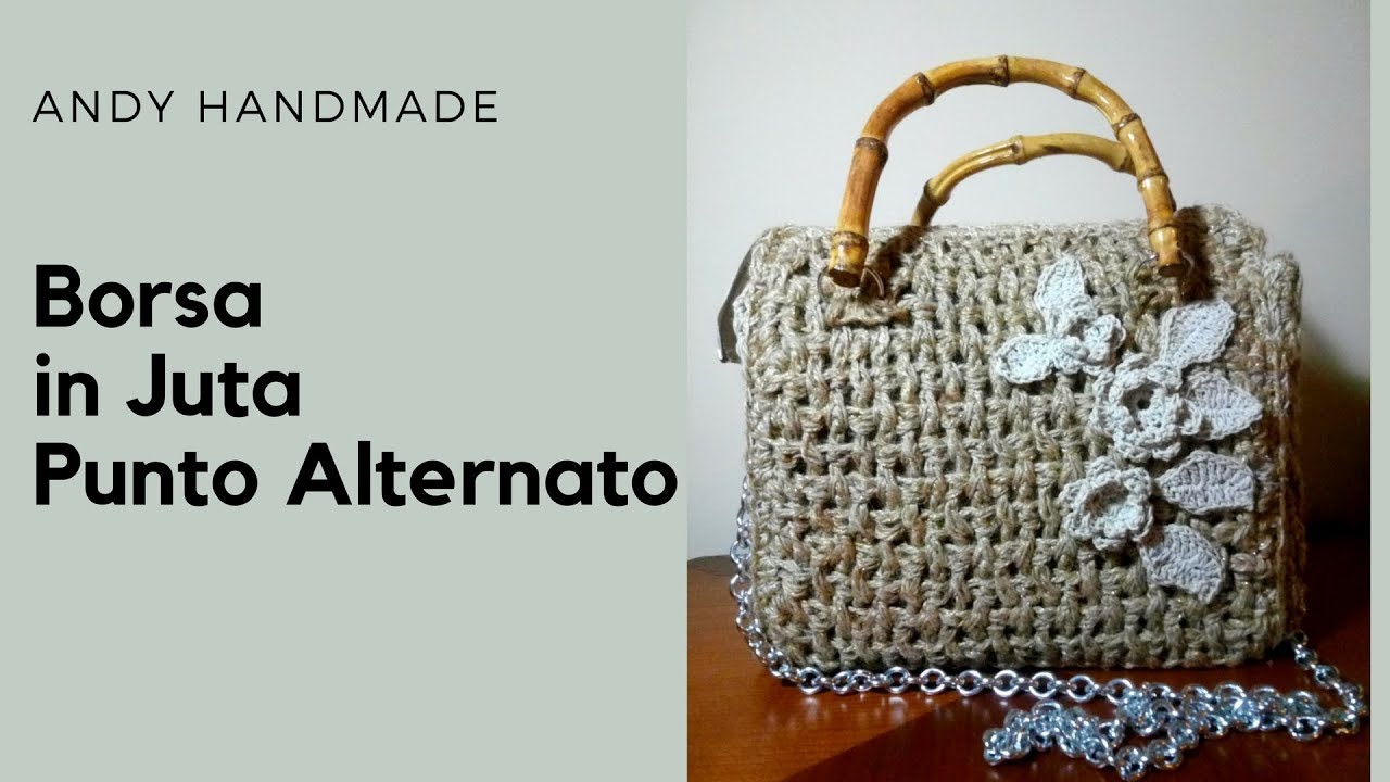 TUTORIAL: borsa in juta Punto Alternato - uncinetto