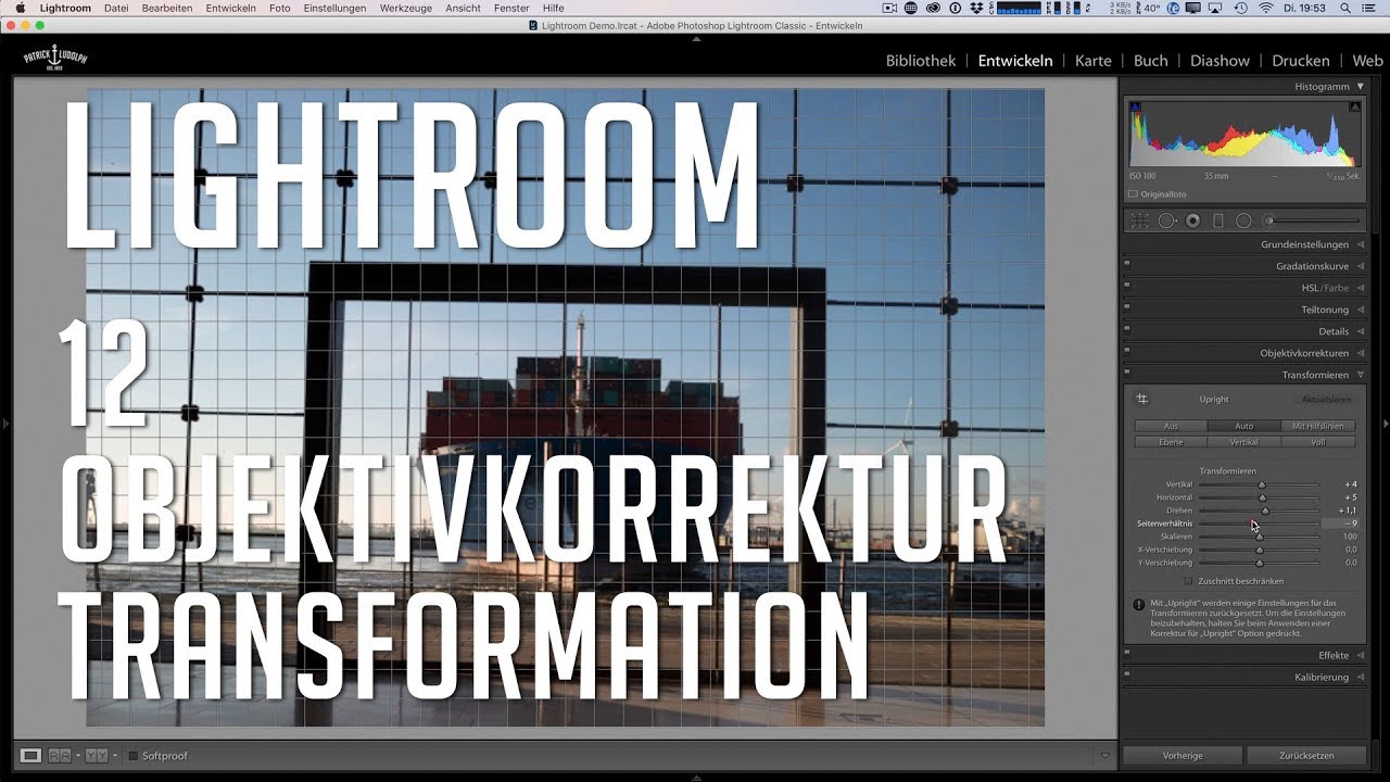Lightroom Mein Workflow - 12 Objektivkorrekturen und Transformation