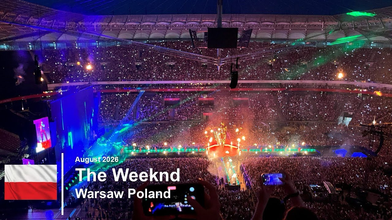 The Weeknd: After Hours Til Dawn @ Warsaw PGE  Narodowy 5/August 🇵🇱