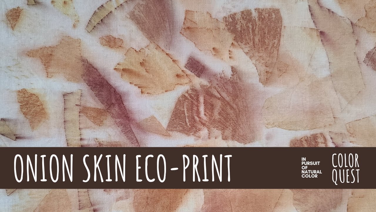 HOW TO ECO-PRINT WITH ONION SKINS | ORGANIC COLOR | BUNDLE DYEING | SOY MILK BINDER |  STEAM HEATING