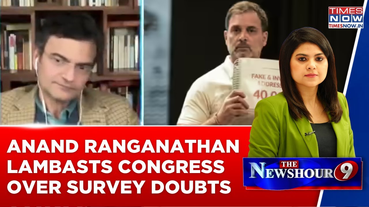 Anand Ranganathan Lambasts Congress Over Survey Doubts, Questions Selective Trust In Data | Watch
