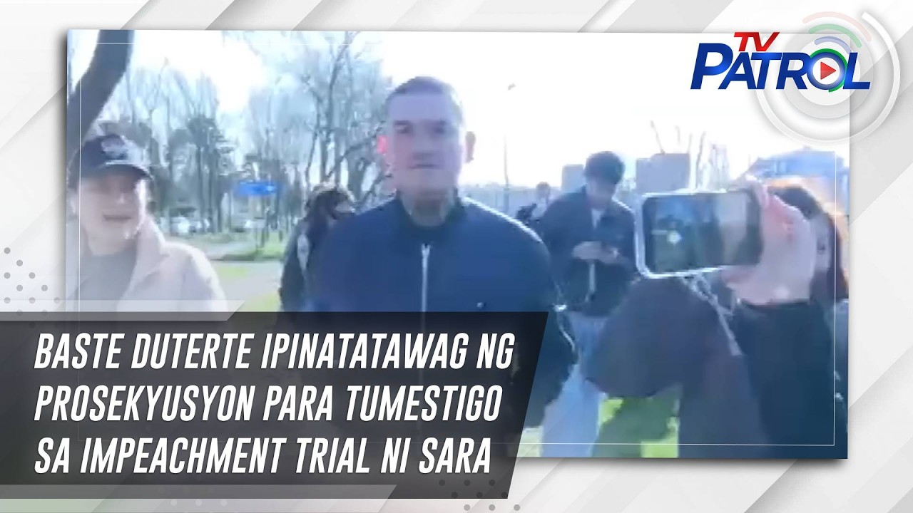 Baste Duterte ipinatatawag ng prosekyusyon para tumestigo sa impeachment trial ni Sara | TV Patrol
