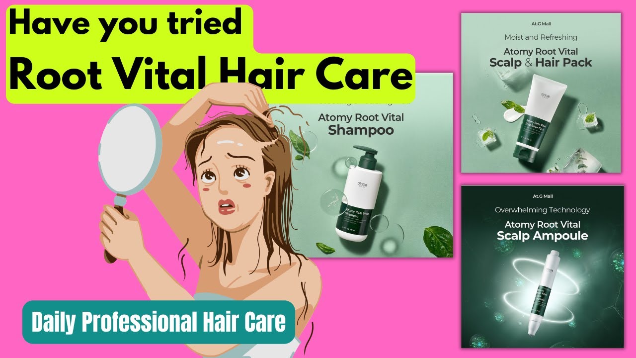 This Hair Care Line is a Game Changer |MUST TRY | Atomy Root Vital Hair Care
