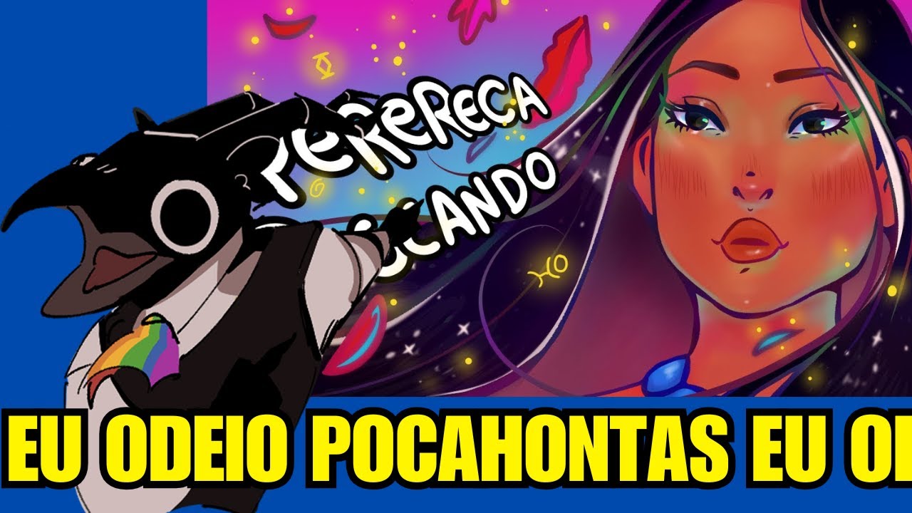 EU ODEIO POCAHONTAS EU ODEIO POCAHONTAS EU ODEIO POCAHONTAS EU ODEIO POCAHONTAS - REACT MAMUSKAS
