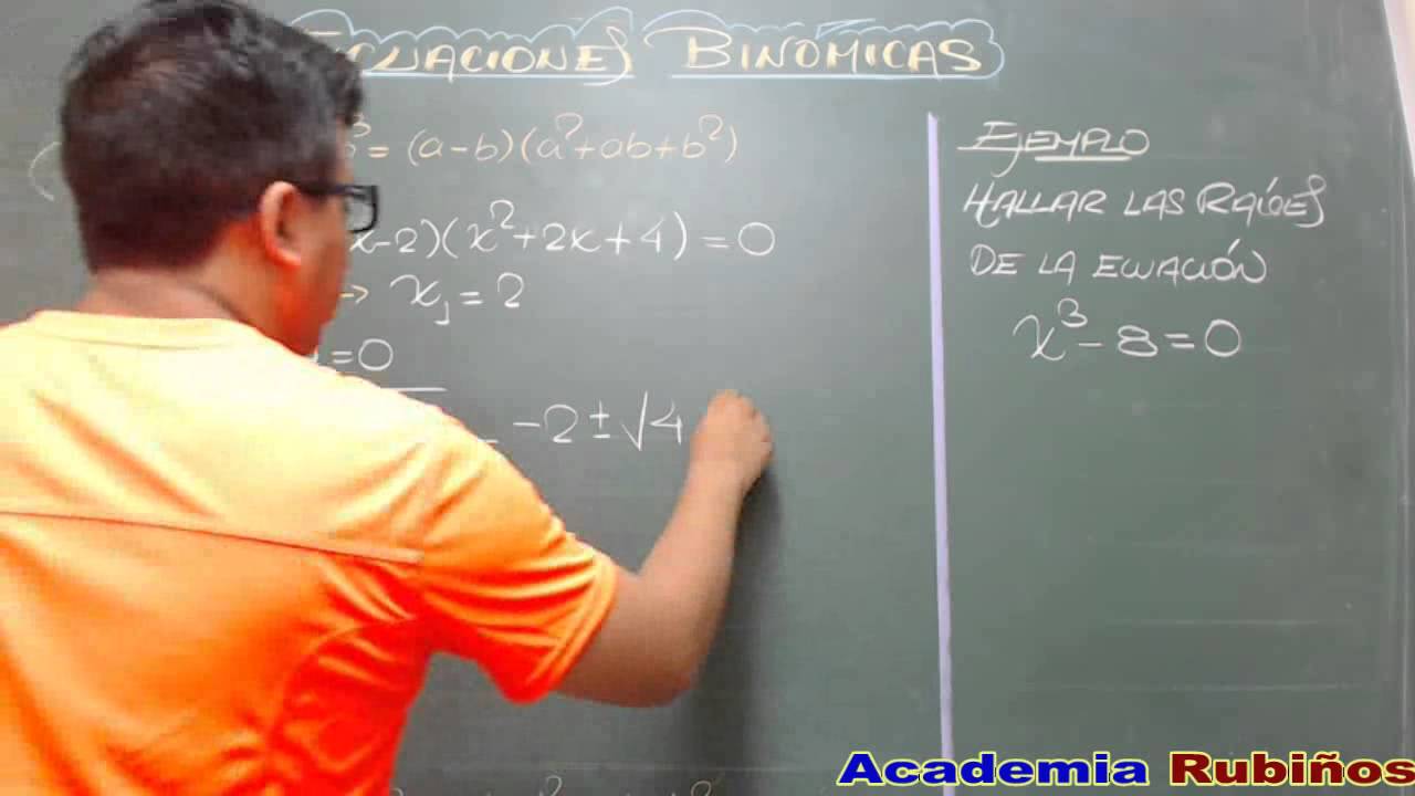 ECUACIONES BINOMICAS-CONCEPTO Y EJEMPLOS