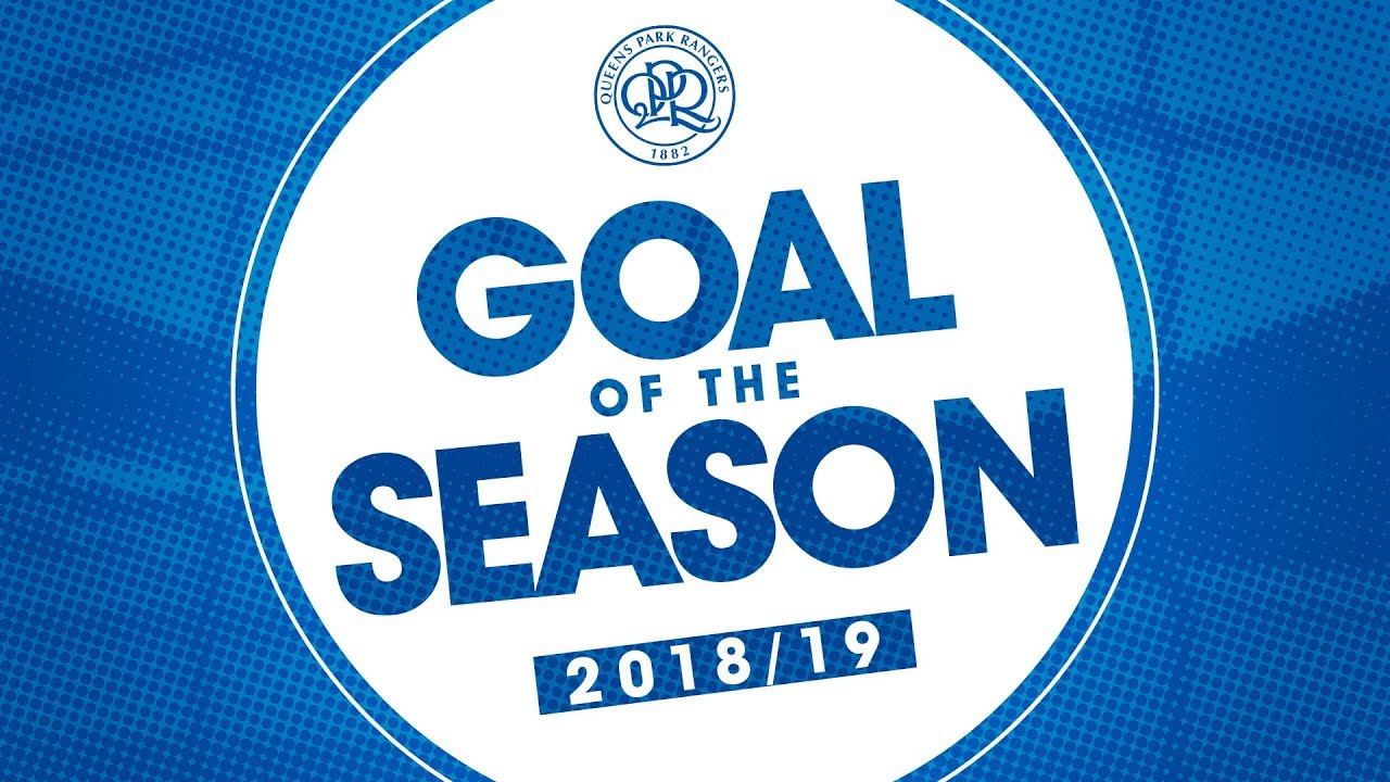 QPR GOAL OF THE SEASON 2018/19