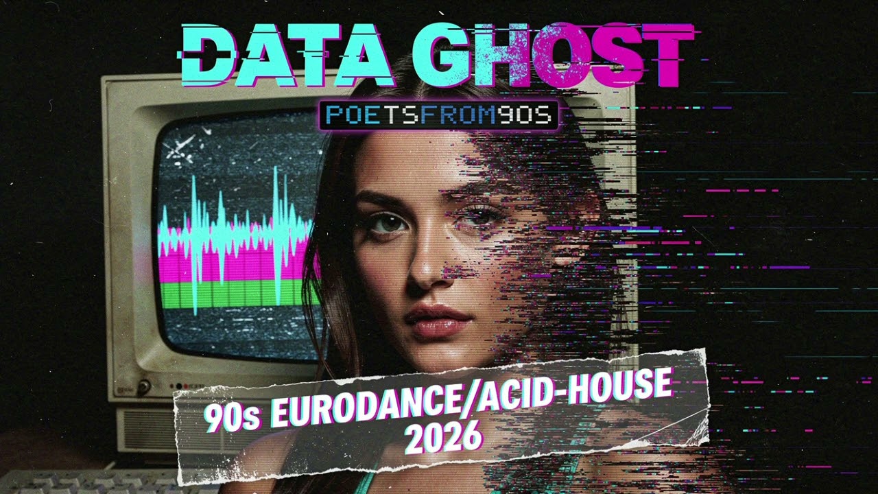 Data Ghost | 90s EURODANCE/ ACID HOUSE 2026 