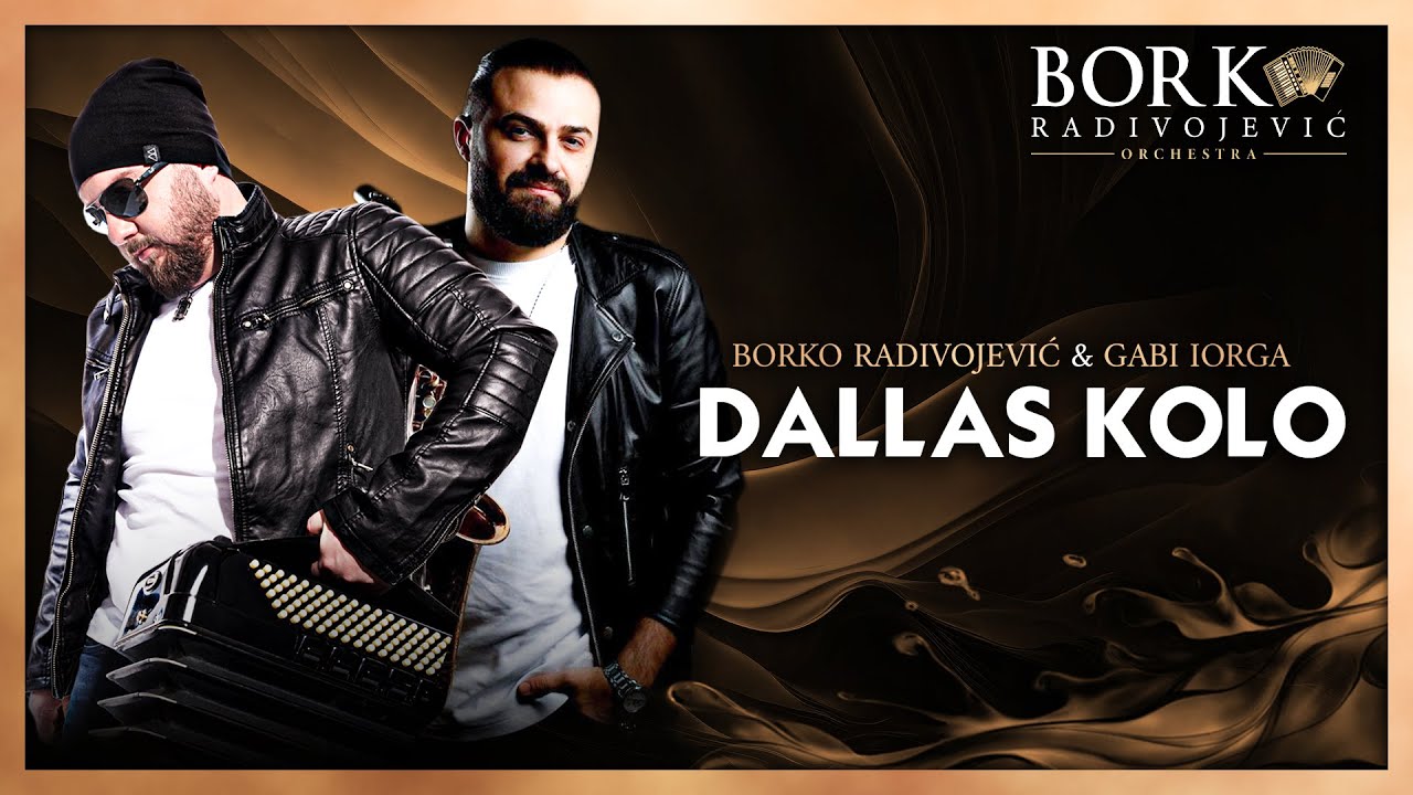 GABI IORGA feat BORKO RADIVOJEVIC ORCHESTRA - DALLAS KOLO