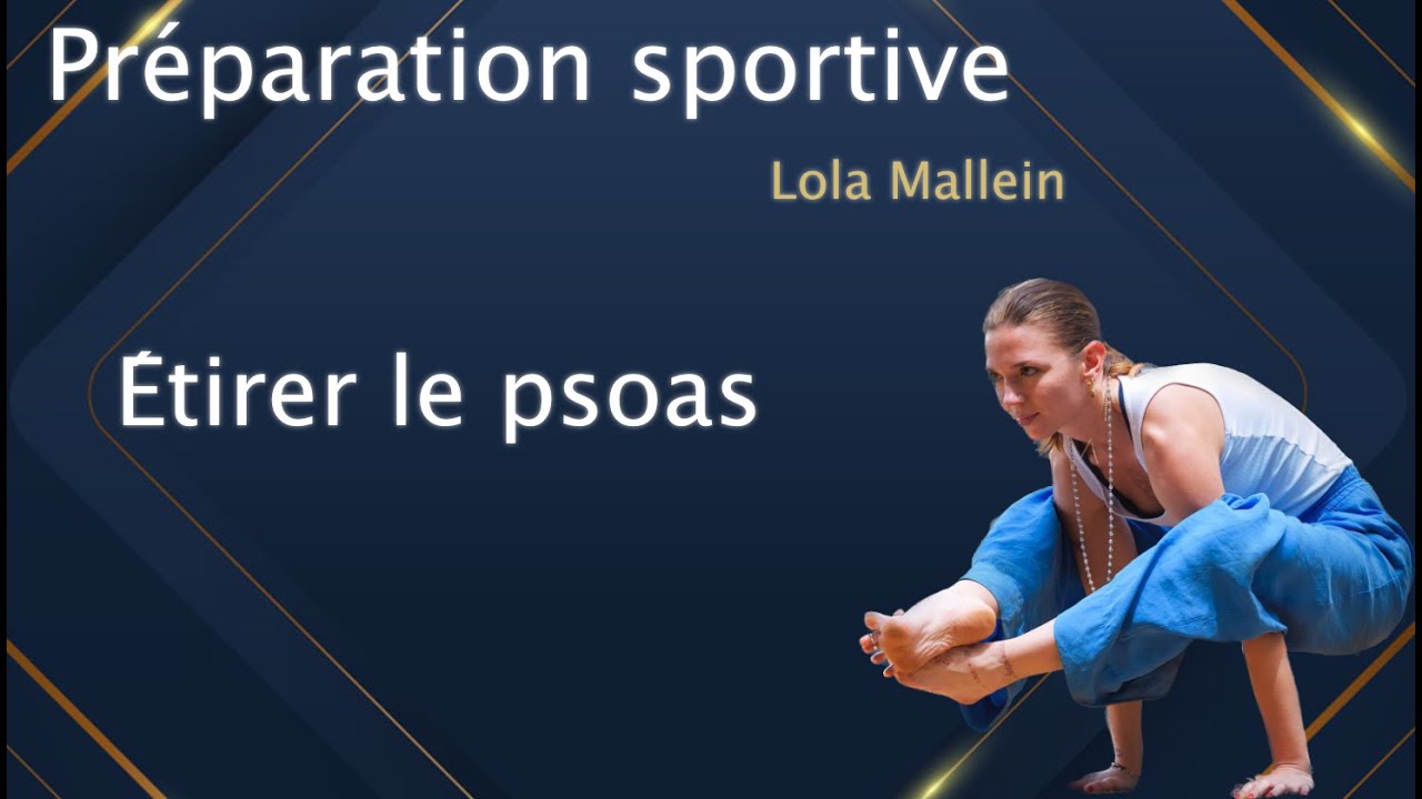 Étirer le psoas | Sadhana Foundation