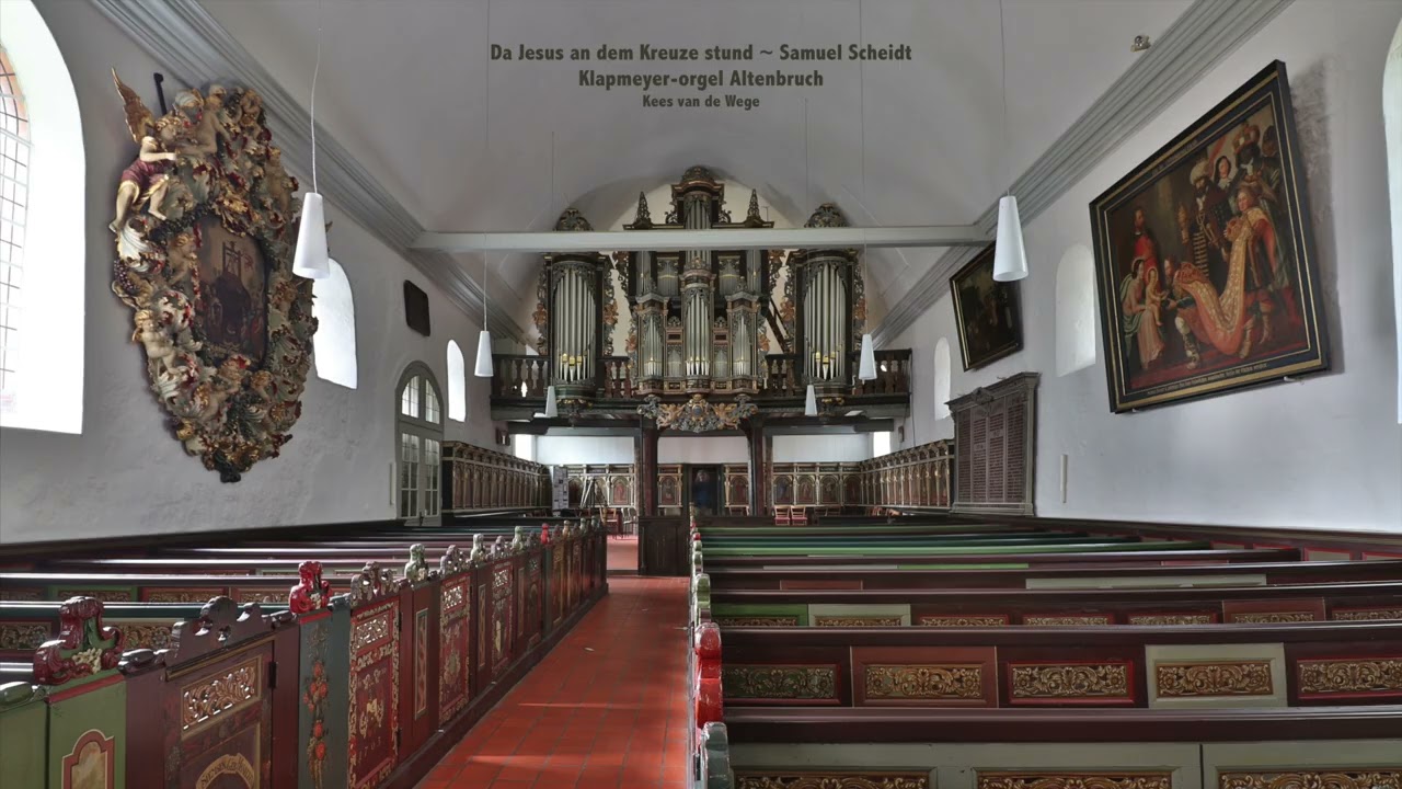 Da Jesus an dem Kreuze stund | S. Scheidt | Altenbruch (Hauptwerk) ~ Kees van de Wege