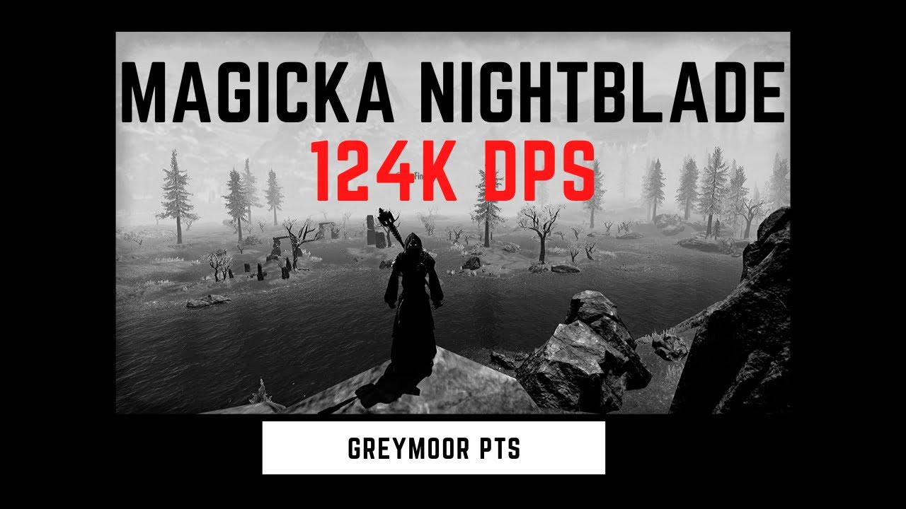 ESO - Magblade PVE (124k+ DPS) Greymoor PTS