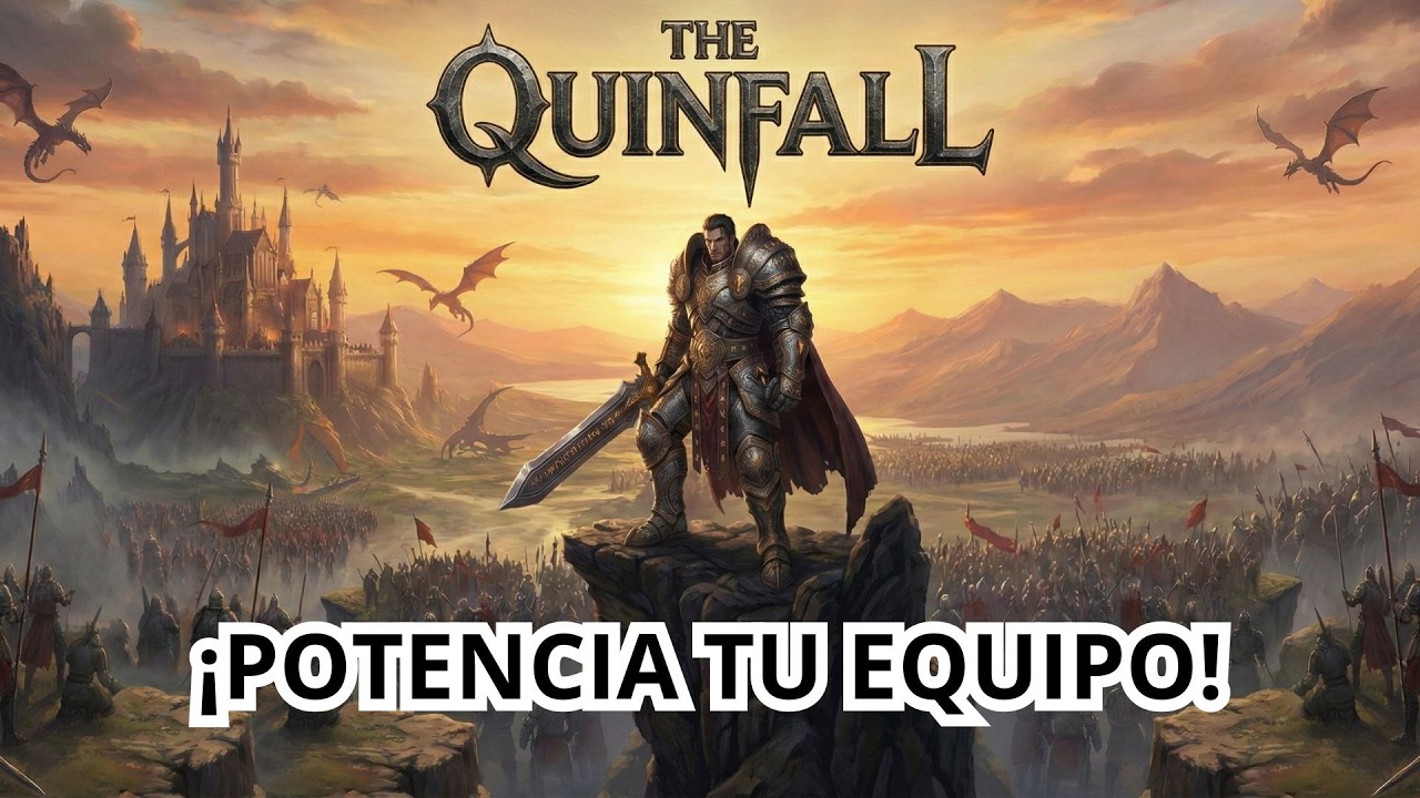 GUIA PARA POTENCIAR TU EQUIPAMIENTO Y GANAR MUCHO PODER CON ESTOS SETS EN THE QUINFALL