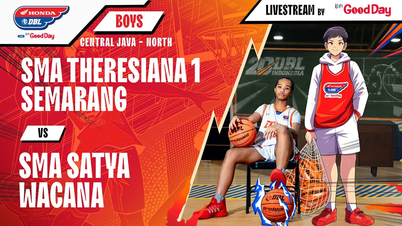 SMA THERESIANA 1 SEMARANG VS SMA SATYA WACANA