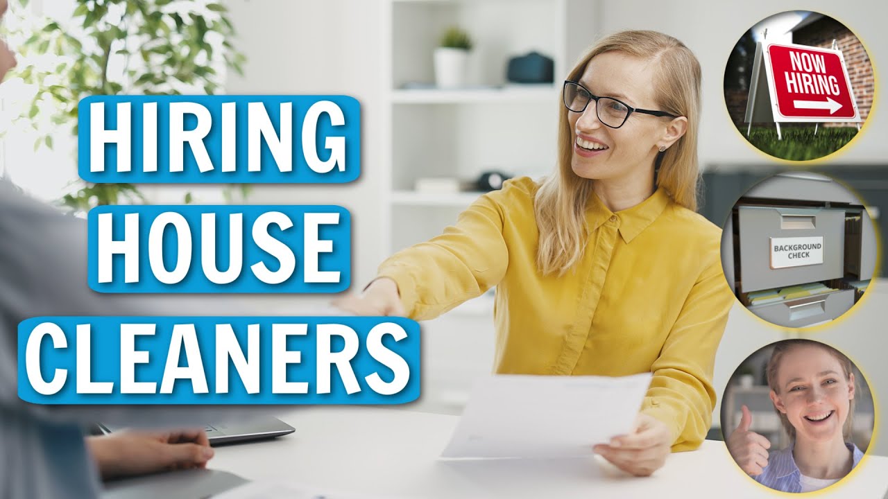 Hiring House Cleaners For Your Team - How Do You Prepare?