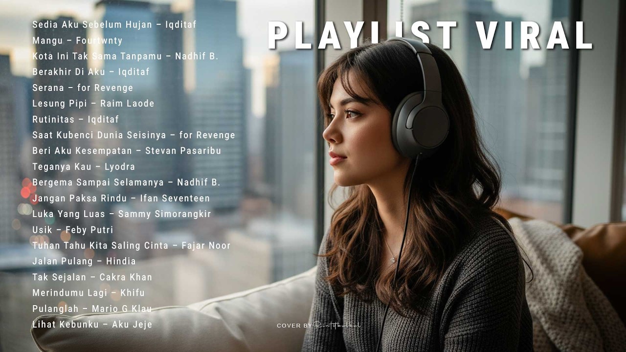 Lagu Chill Indonesia Terbaru 2026 yang Lagi Viral🔥