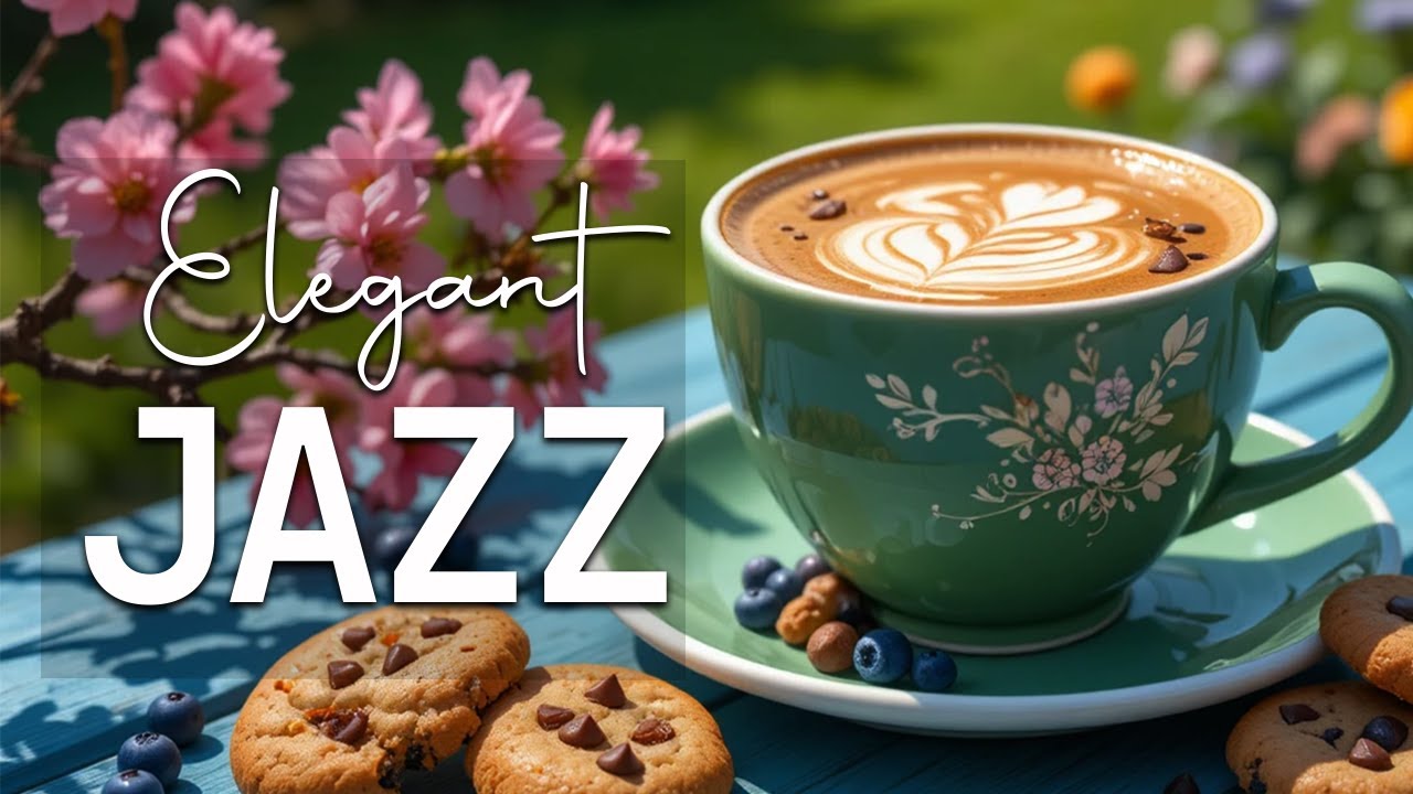 Elegant Morning Jazz Instrumental - Soft Jazz & Relaxing Symphony Bossa Nova Music for Stress Relief