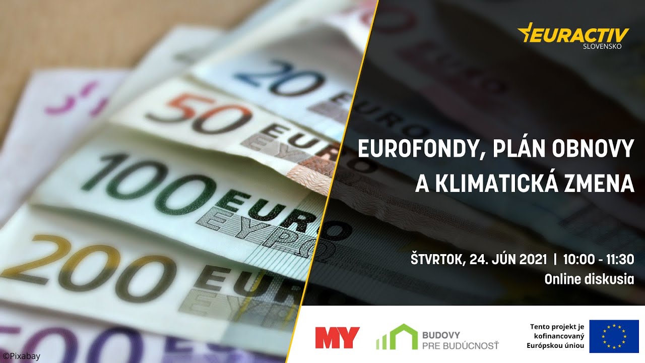 Diskusia | Eurofondy, pl&aacute;n obnovy a klimatick&aacute; zmena
