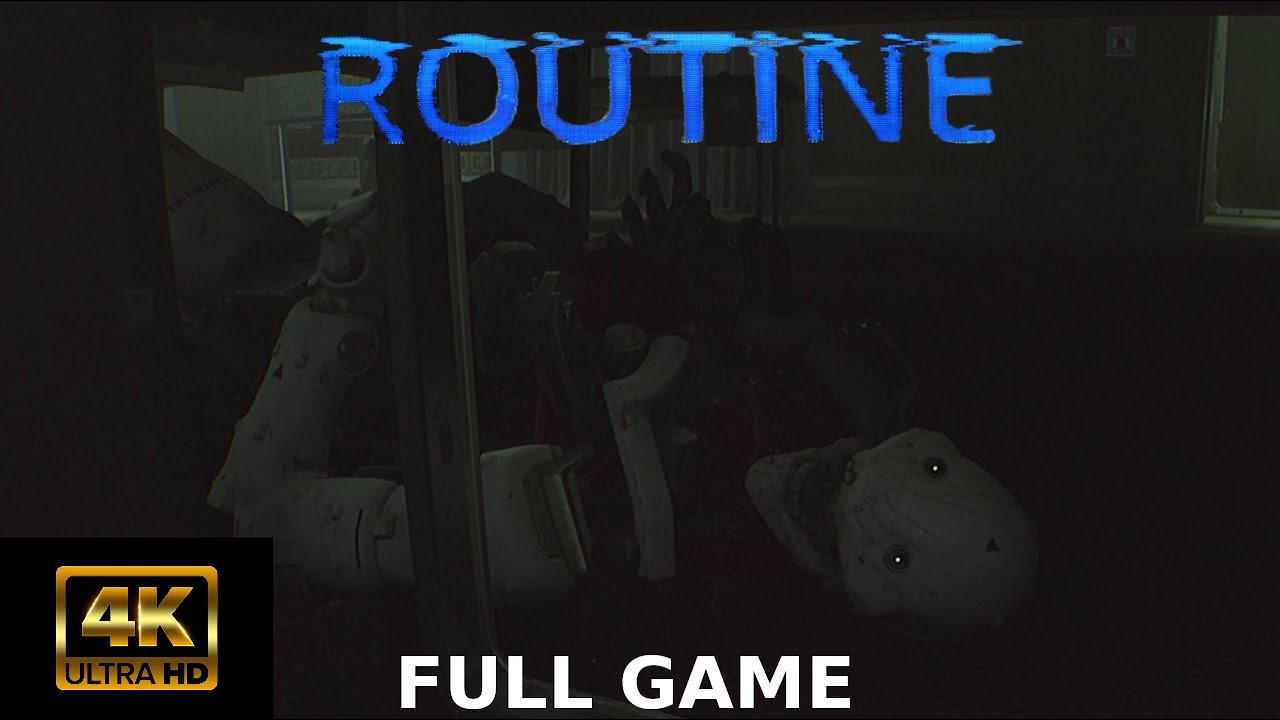 ROUTINE - FULL GAME Playthrough 4K / Nobara 42 - No Commentary