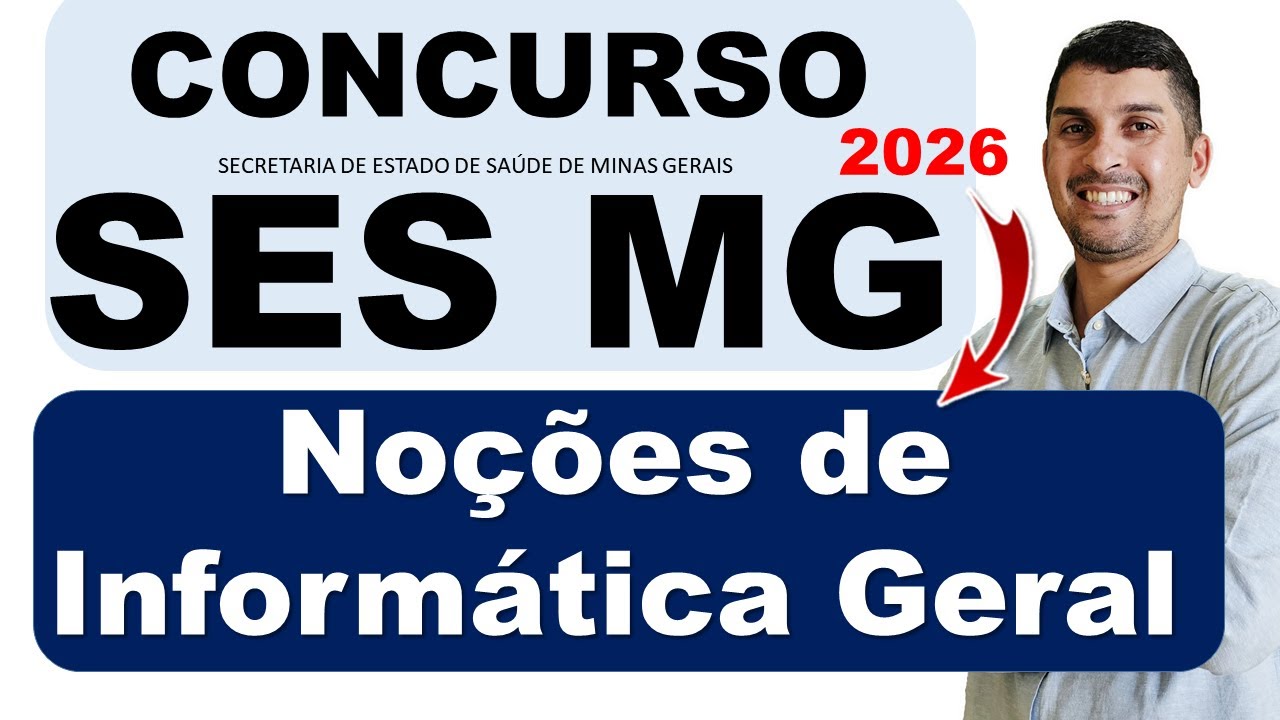 Concurso SES MG 2026 | Noções de Informática Geral SES MG 2026 | Sistema operacional Windows 10