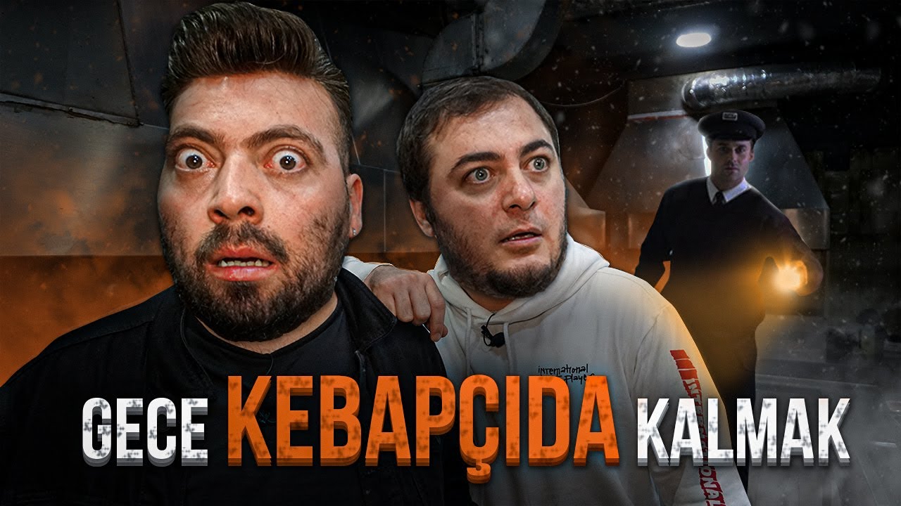 GECE GİZLİCE KEBAPÇIDA KALDIK !! @TAMER