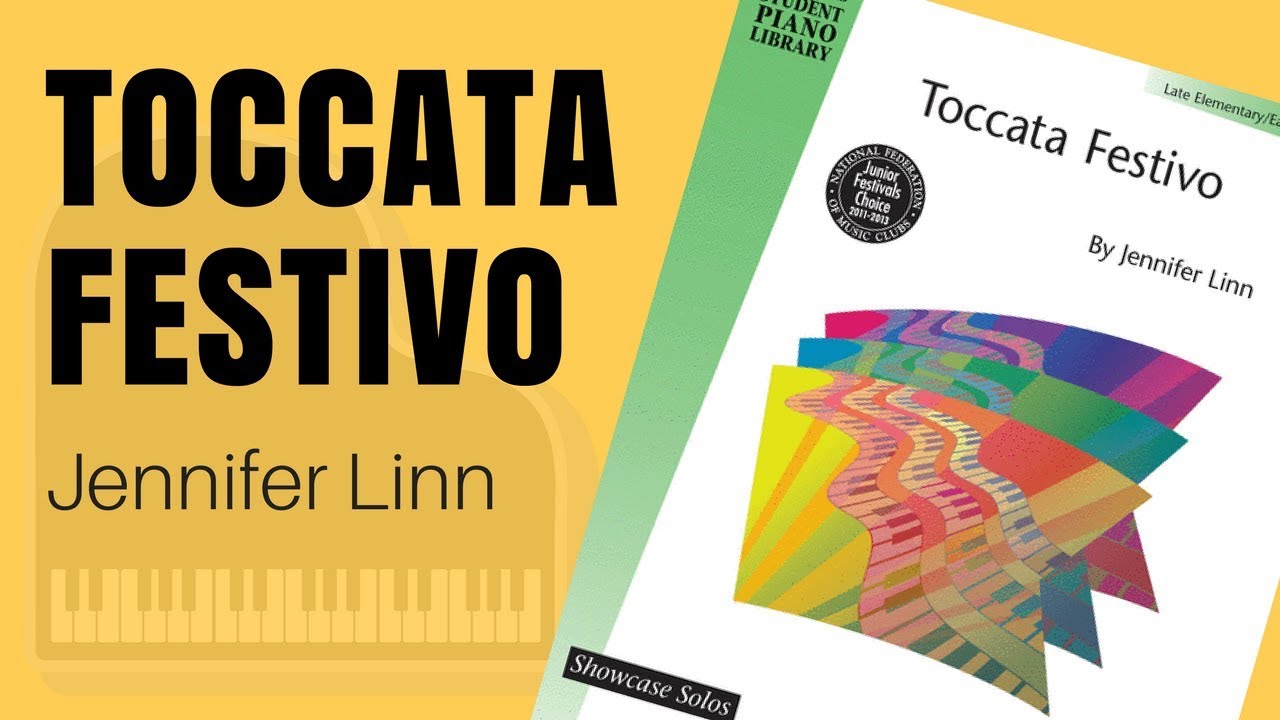 Toccata Festivo by Jennifer Linn, Early Intermediate