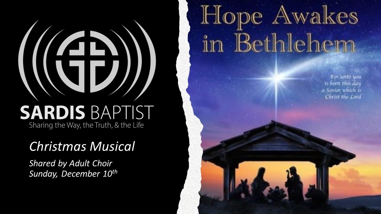 Hope Awakes in Bethlehem - Christmas Musical 2023