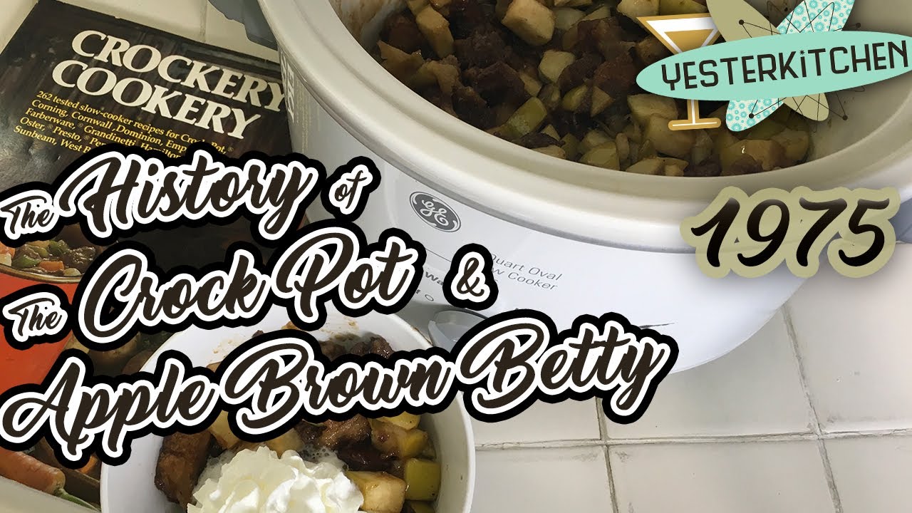 The History of the Crockpot is not what You Expected…and We're Making a Slow Cooker Dessert!