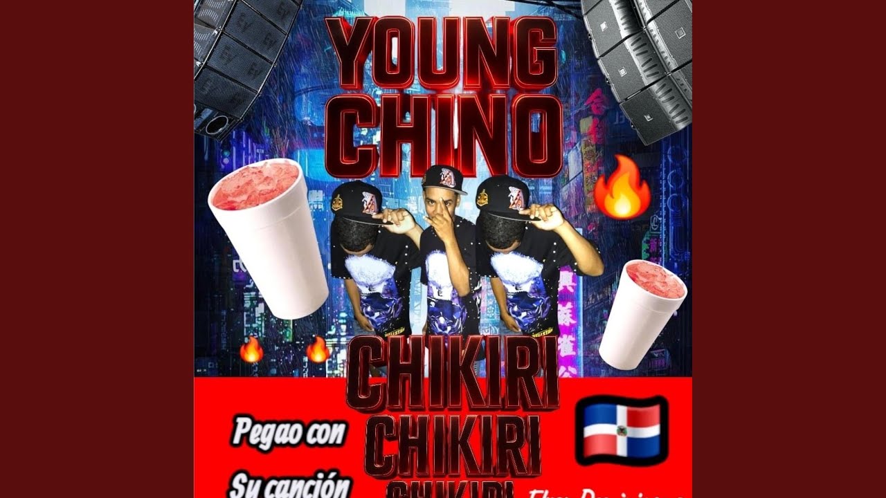 CHIKIRI (feat. Bandidoplayboy & Kalico Malcriado)