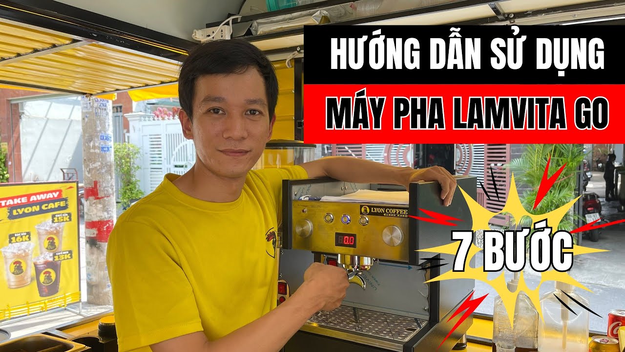 Máy pha cà phê Lamvita Go | Hướng dẫn cài đặt setup