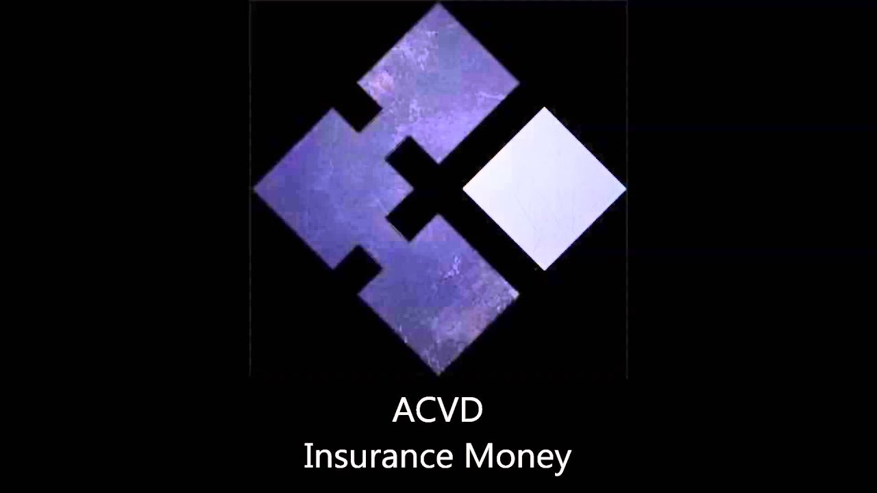 [ACVD]Insurance Money