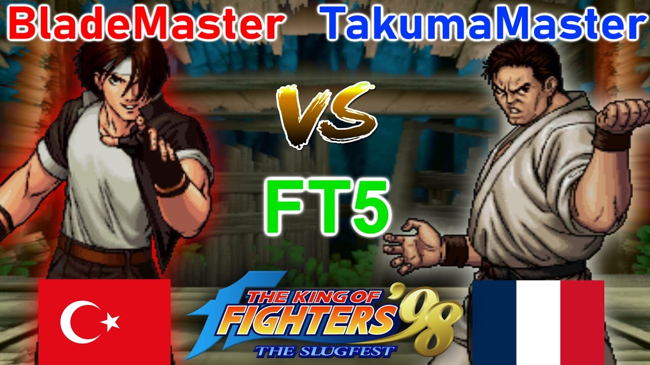 KOF 98 - BladeMaster vs TakumaMaster FT5