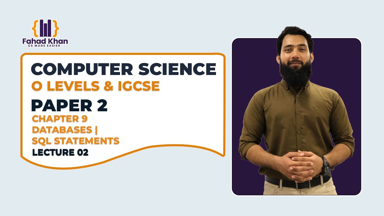 DataBases | Sql Statement Explained! O Level & IGCSE Computer Science | P2 | Lecture 02