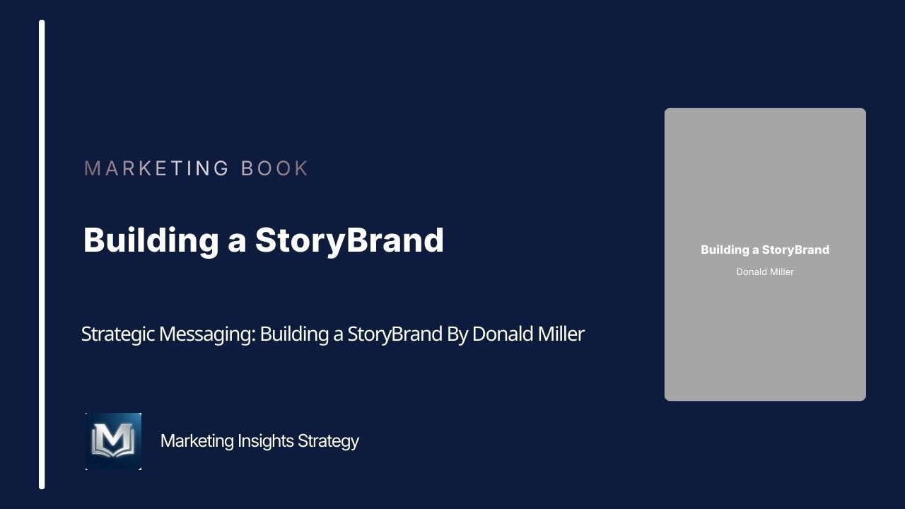 If You Confuse, You’ll Lose | Building A Story Brand By Donald Miller Book Summary