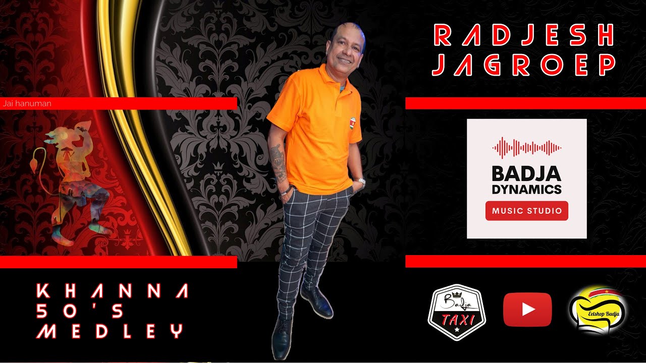 2024 | Khanna 50's Medley | Radjesh Jagroep | BADJA Dynamics