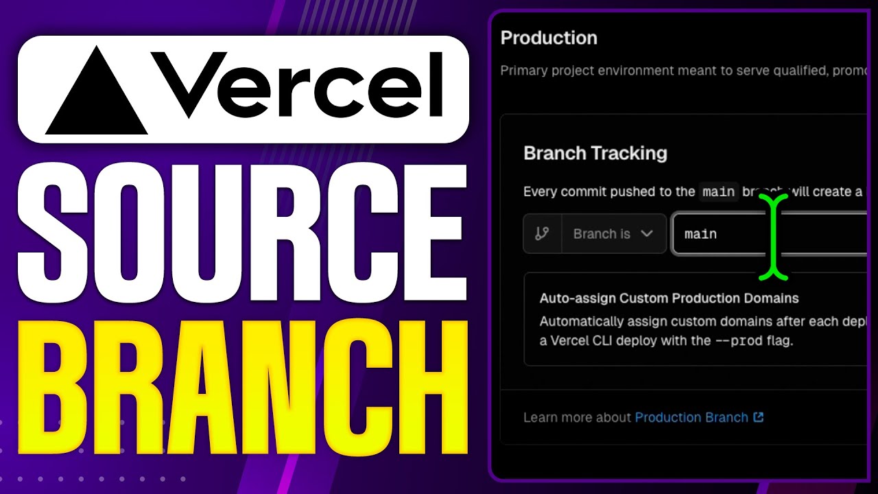 How To Change Vercel Source Branch (2026 Updated Tutorial)