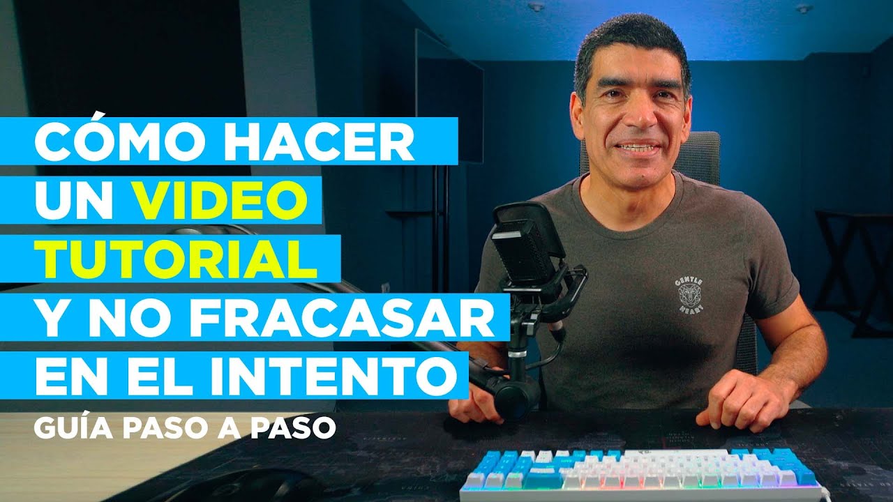 ✅ ¿Cómo hacer un VIDEO TUTORIAL ? ► GUÍA paso a paso