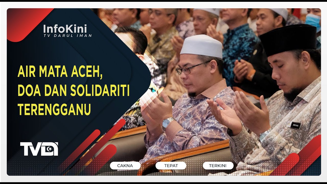 Air Mata Aceh, Doa dan Solidariti Terengganu