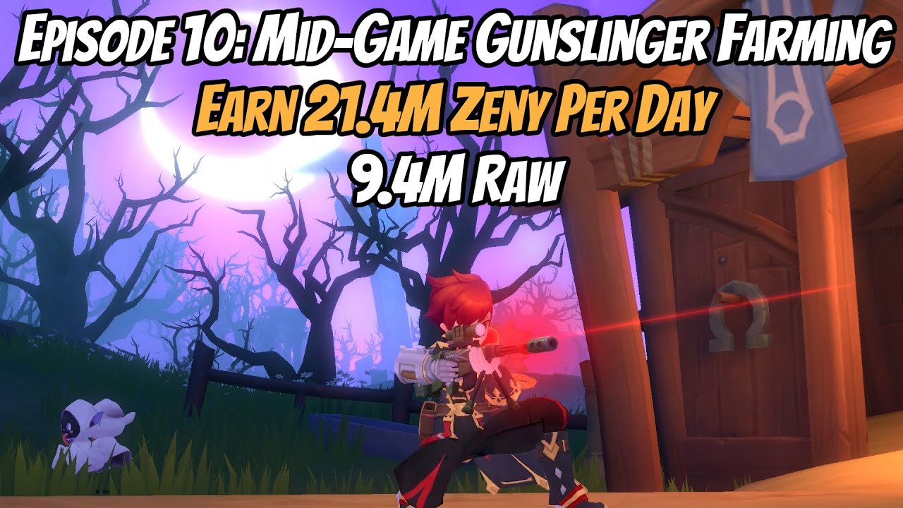 Episode 10 Mid-Game Gunslinger Farming Guide | 21.4M Zeny in Hunting Grounds |  Ragnarok Mobile 2.0