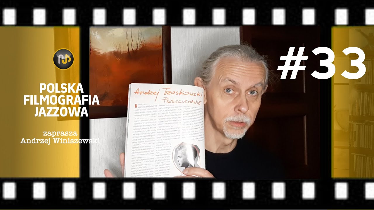 Polska Filmografia Jazzowa #33 – Andrzej Trzaskowski – między jazzem a eksperymentem
