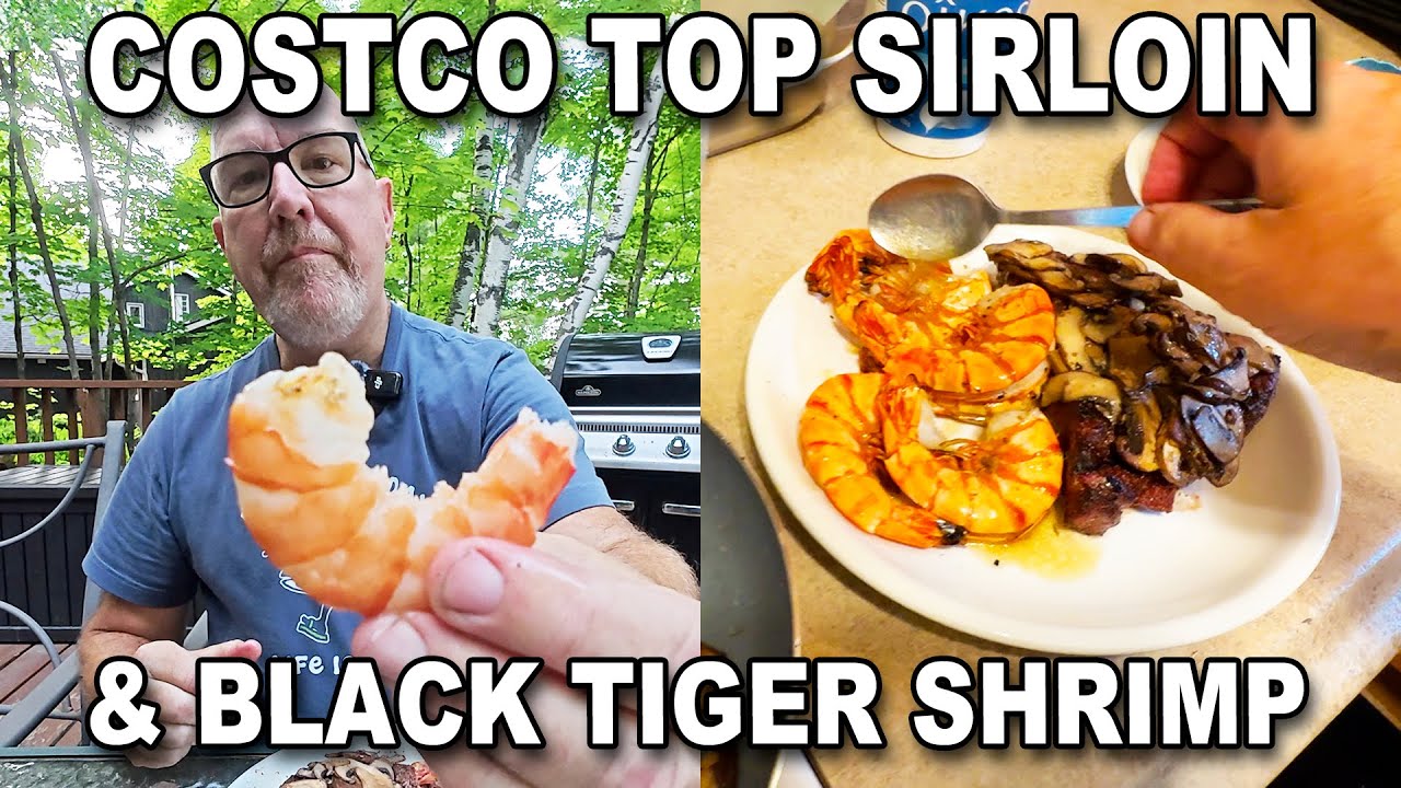 🥩 Costco Top Sirloin Steaks & Black Tiger Shrimp 🍤 & Cook at the Cottage