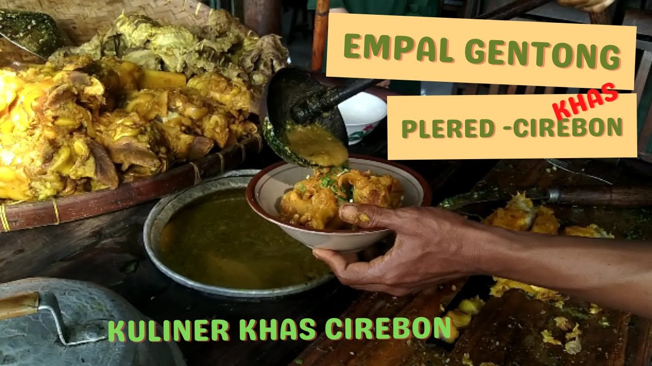 EMPAL GENTONG KHAS CIREBON !! KULINER !