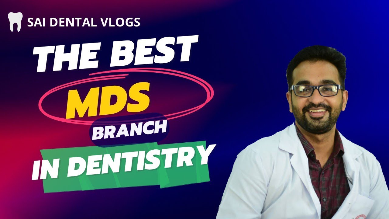 BEST MDS BRANCH 2023 | NEET MDS
