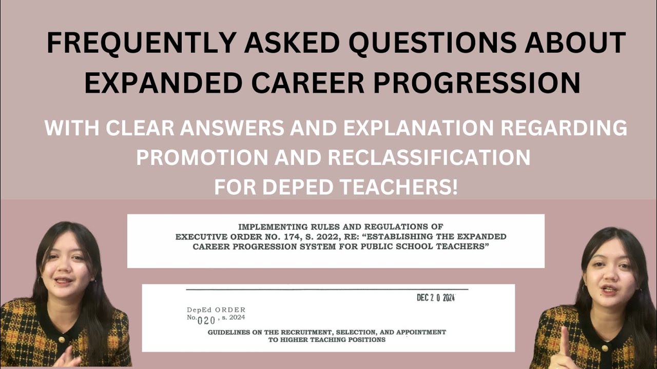 FAQS REGARDING EXPANDED CAREER PROGRESSION WITH CLEAR ANSWERS AND EXPLANATION PART 1